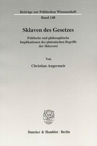 Sklaven des Gesetzes. 