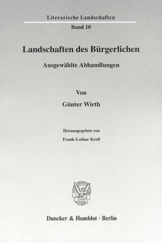 Landschaften des Bürgerlichen. 