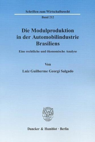 Die Modulproduktion in der Automobilindustrie Brasiliens. 