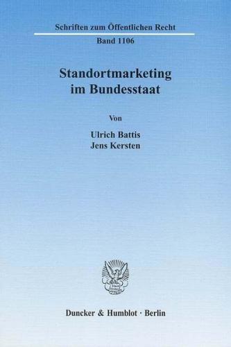 Standortmarketing im Bundesstaat. 