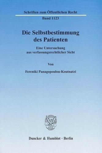 Die Selbstbestimmung des Patienten. 