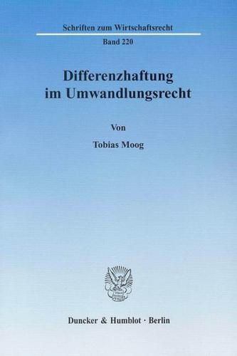 Differenzhaftung im Umwandlungsrecht. 
