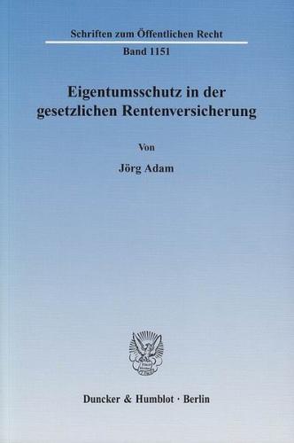 Eigentumsschutz in der gesetzlichen Rentenversicherung. 