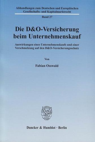 Die D&O-Versicherung beim Unternehmenskauf. 