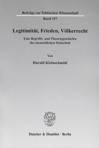 Legitimität, Frieden, Völkerrecht. 