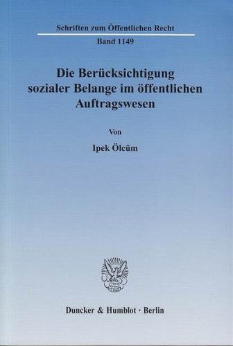 Die Berücksichtigung sozialer Belange im öffentlichen Auftragswesen. 