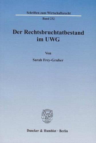 Der Rechtsbruchtatbestand im UWG. 