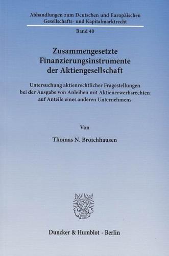 Zusammengesetzte Finanzierungsinstrumente der Aktiengesellschaft. 