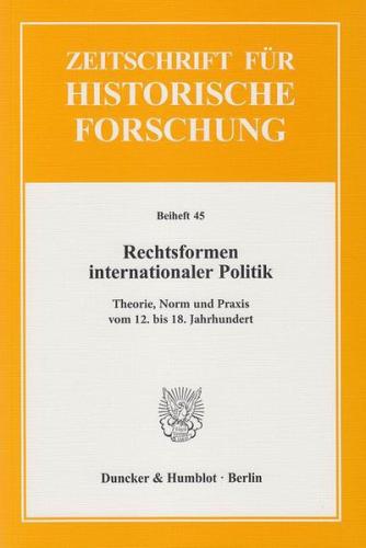 Rechtsformen internationaler Politik. 