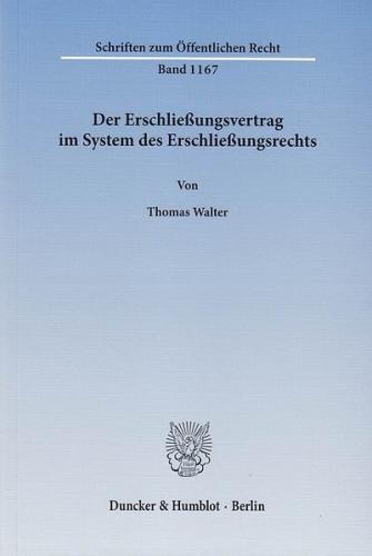 Der Erschließungsvertrag im System des Erschließungsrechts. 