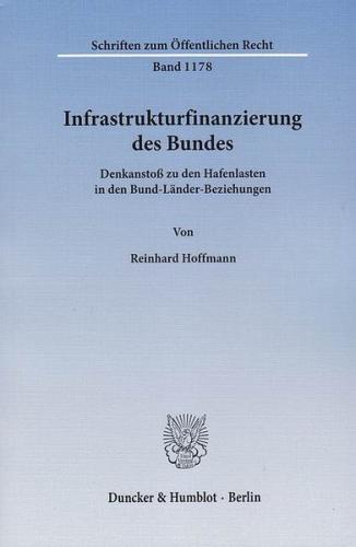 Infrastrukturfinanzierung des Bundes. 