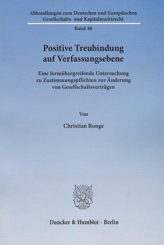 Positive Treubindung auf Verfassungsebene. 