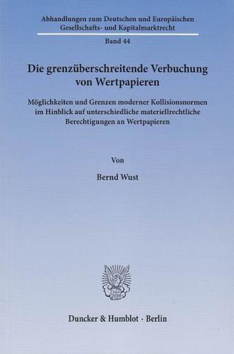 Die grenzüberschreitende Verbuchung von Wertpapieren. 