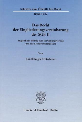 Das Recht der Eingliederungsvereinbarung des SGB II. 