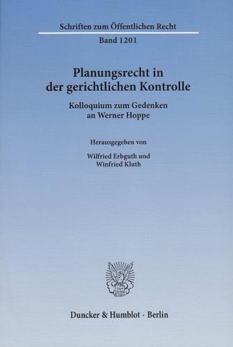 Planungsrecht in der gerichtlichen Kontrolle. 