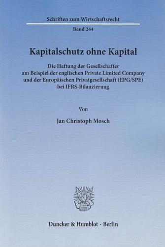 Kapitalschutz ohne Kapital. 
