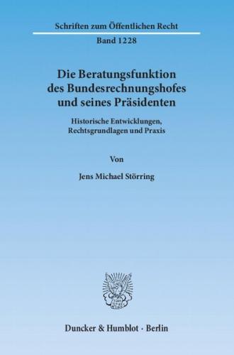 Die Beratungsfunktion des Bundesrechnungshofes und seines Präsidenten. 