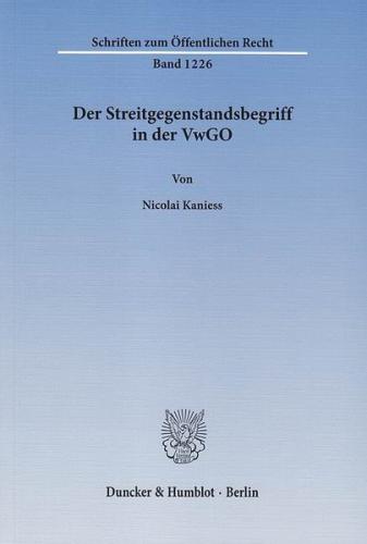 Der Streitgegenstandsbegriff in der VwGO. 