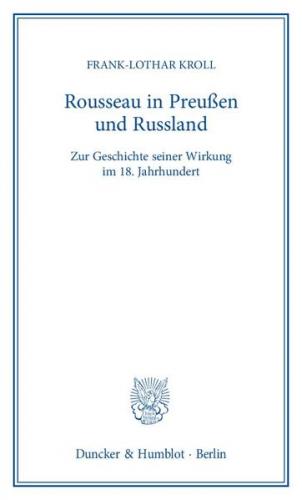 Rousseau in Preußen und Russland. 