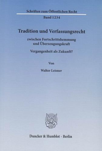 Tradition und Verfassungsrecht 