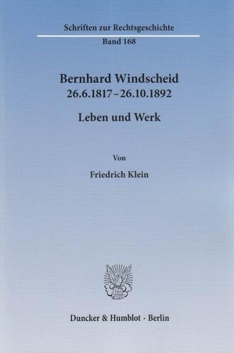 Bernhard Windscheid 26.6.1817–26.10.1892. 