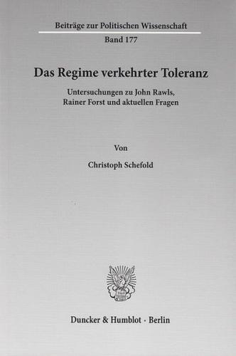 Das Regime verkehrter Toleranz. 