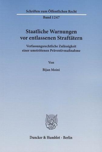 Staatliche Warnungen vor entlassenen Straftätern. 