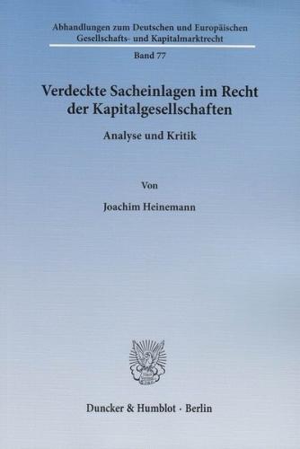 Verdeckte Sacheinlagen im Recht der Kapitalgesellschaften. 
