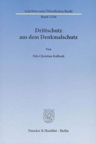Drittschutz aus dem Denkmalschutz. 