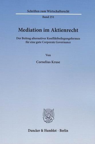 Mediation im Aktienrecht. 