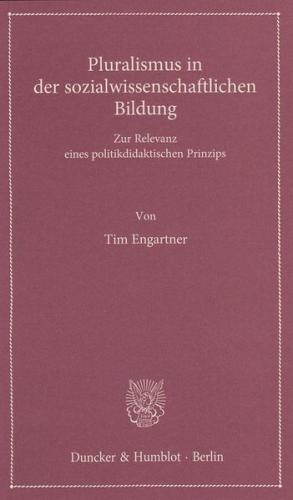 Pluralismus in der sozialwissenschaftlichen Bildung. 
