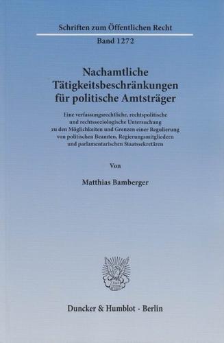 Nachamtliche Tätigkeitsbeschränkungen für politische Amtsträger. 