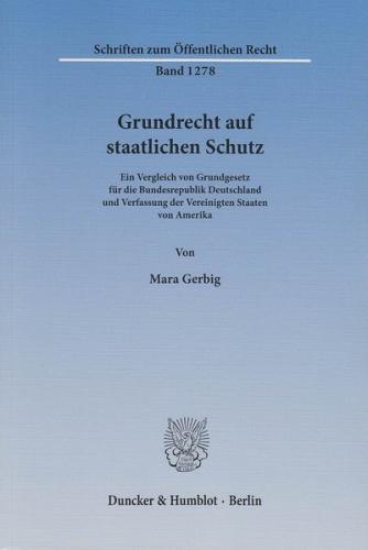 Grundrecht auf staatlichen Schutz. 