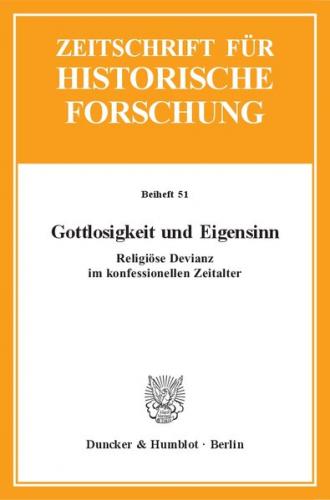 Gottlosigkeit und Eigensinn. 