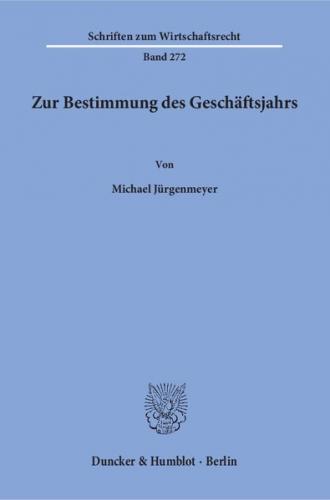 Zur Bestimmung des Geschäftsjahrs. 