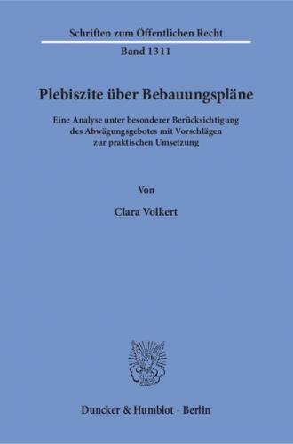 Plebiszite über Bebauungspläne. 