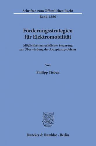 Förderungsstrategien für Elektromobilität. 