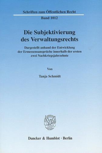 Die Subjektivierung des Verwaltungsrechts. (Ebook - pdf) 
