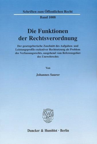 Die Funktionen der Rechtsverordnung. (Ebook - pdf) 