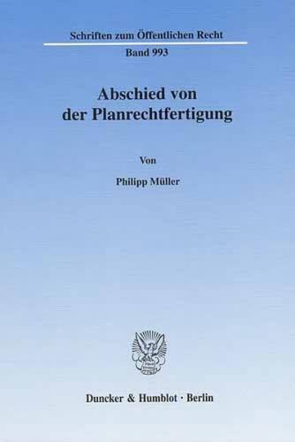 Abschied von der Planrechtfertigung. (Ebook - pdf) 