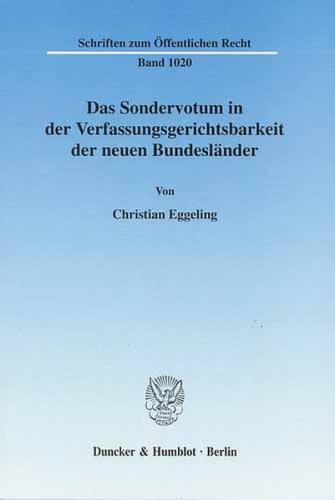 Das Sondervotum in der Verfassungsgerichtsbarkeit der neuen Bundesländer. (Ebook - pdf) 