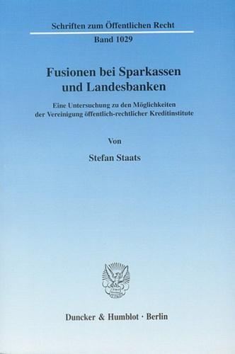 Fusionen bei Sparkassen und Landesbanken. (Ebook - pdf) 