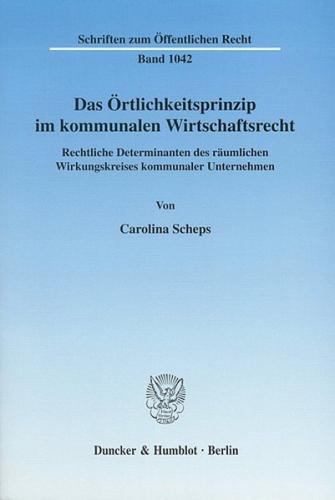 Das Örtlichkeitsprinzip im kommunalen Wirtschaftsrecht. (Ebook - pdf) 