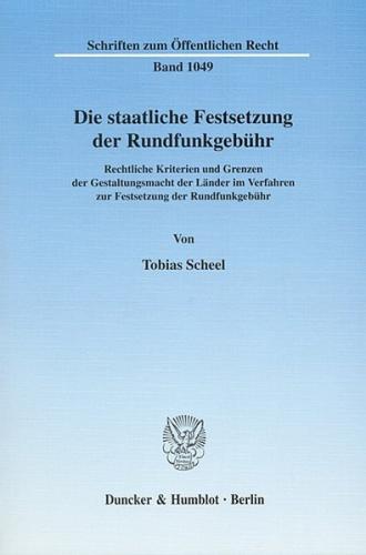 Die staatliche Festsetzung der Rundfunkgebühr. (Ebook - pdf) 