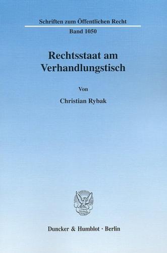Rechtsstaat am Verhandlungstisch. (Ebook - pdf) 
