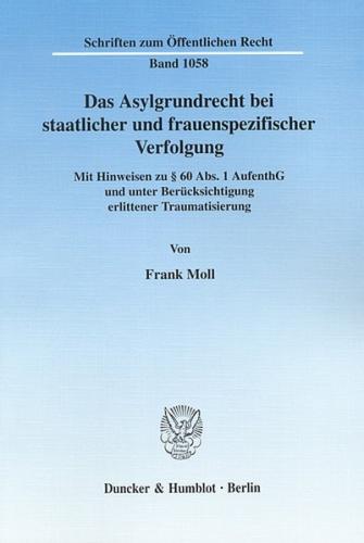Das Asylgrundrecht bei staatlicher und frauenspezifischer Verfolgung. (Ebook - pdf) 