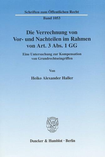 Die Verrechnung von Vor- und Nachteilen im Rahmen von Art. 3 Abs. 1 GG. (Ebook - pdf) 