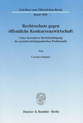 Rechtsschutz gegen öffentliche Konkurrenzwirtschaft. (Ebook - pdf) 