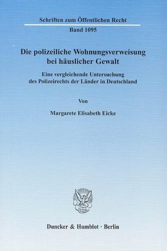 Die polizeiliche Wohnungsverweisung bei häuslicher Gewalt. (Ebook - pdf) 