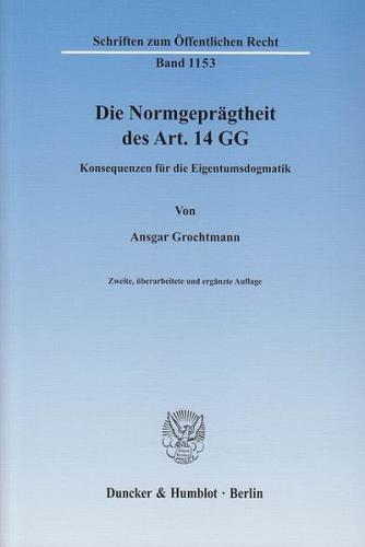 Die Normgeprägtheit des Art. 14 GG. (Ebook - pdf) 
